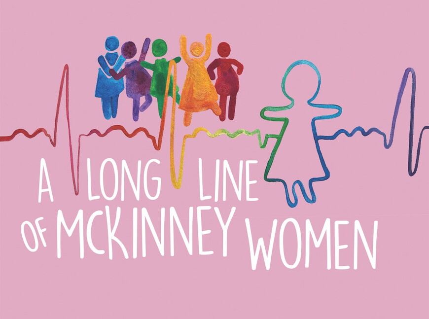 A Long Line of McKinney Women graphic