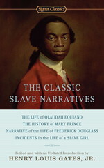 Classic Slave Narratives 