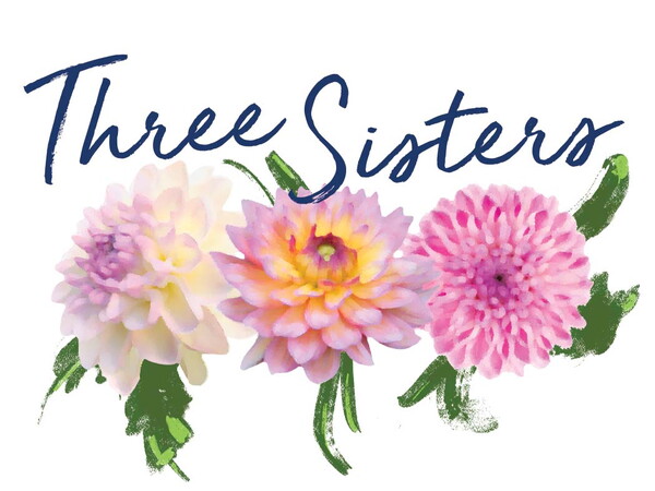 Illustration of three pink blooms with the text, "Three Sisters".