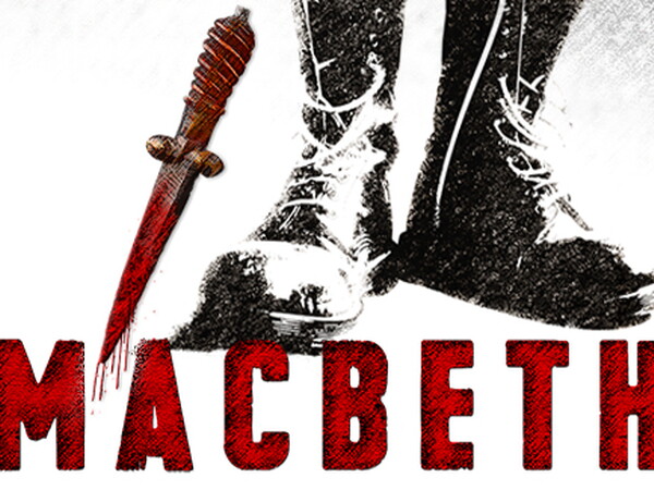 Soldier boots with bloody dagger display above the words MACBETH in red.