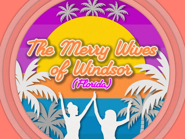 The Merry Wives of Windsor (Florida) production graphic