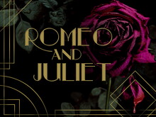 The words "Romeo and Juliet" in gold Romanesque font with an illustration of rose behind the text.