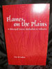 Flames on the Plains by Dr. David H. Mickey