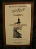 Of Sunflowers, Coyotes and Plainsmen Volume II by Dr. David H. Mickey